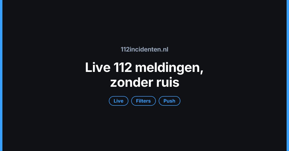 112 meldingen live volgen met filters en push | 112incidenten.nl